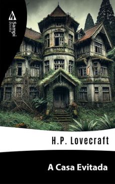 a casa evitada (ebook)-h.p. lovecraft-9786561333252
