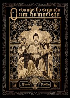 o evangelho segundo um humorista (ebook)-afonso padilha-9786589008552