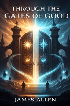 through the gates of good (ebook)-9786726008452