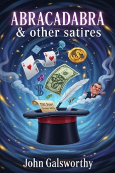 abracadabra &amp; other satires (ebook)-john galsworthy-9786726009152