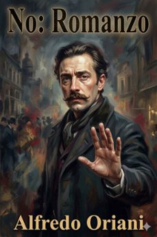 no: romanzo (ebook)-alfredo oriani-9786726572052