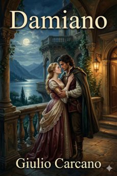 damiano: storia di una povera famiglia (ebook)-giulio carcano-9786726574452