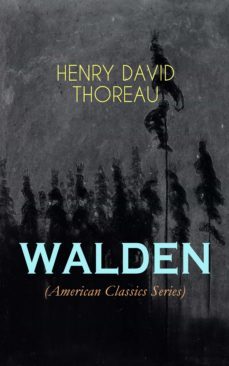 walden (american classics series) (ebook)-henry david thoreau-9788026874652