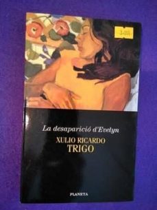 la desaparicio d evelyn-xulio ricardo trigo-carme riera-9788408014652