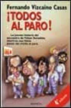 todos al paro (5ª ed.)-9788408016052