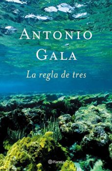 la regla de tres-9788408047452