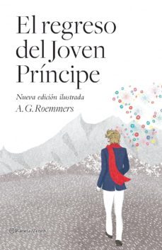 (pe) el regreso del joven principe (nueva edicion ilustrada)-a.g. roemmers-9788408103752