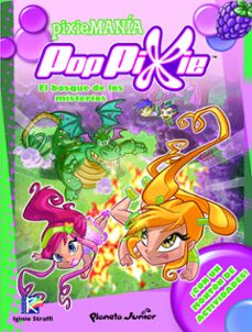 poppixie: pixiemania 1: el bosque de los misterios (¡con una puls era de regalo!)-iginio straffi-9788408104452