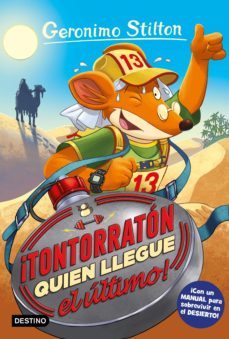 ¡tontorraton quien llegue el ultimo! (ebook)-geronimo stilton-9788408105152