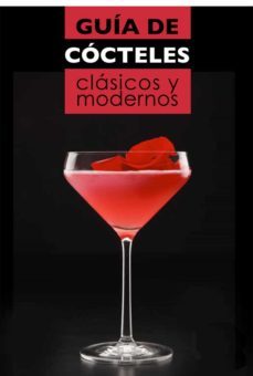 guia de cocteles clasicos y modernos (ebook)-9788408133452