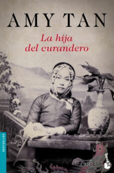 la hija del curandero-amy tan-9788408135852