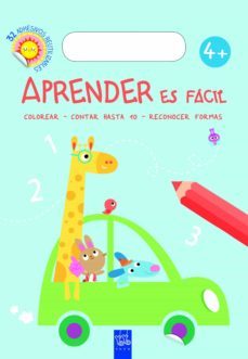 aprender es facil +4 (colorear, contar hasta 10, reconocer formas)-9788408137252