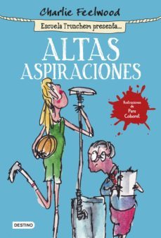 altas aspiraciones (ebook)-charlie feelwood-9788408147152