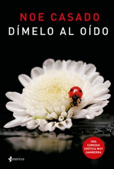 dimelo al oido-noe casado-9788408165552