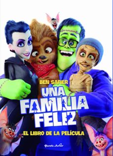 una familia feliz: el libro de la pelicula-ben safier-9788408182252