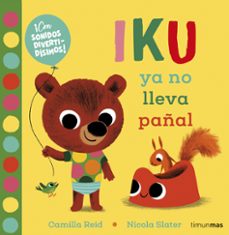 iku ya no lleva pañal-nicola slater-9788408232452