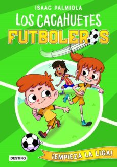 los cacahuetes futboleros 1. ¡empieza la liga! nueva presentación (ebook)-isaac palmiola-mili koey-9788408238652