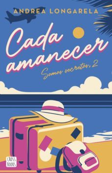 cada amanecer (ebook)-andrea longarela-9788408269052