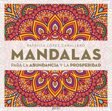 mandalas para la abundancia y la prosperidad-9788408296652