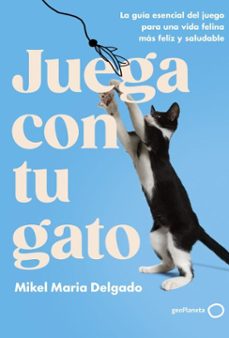 juega con tu gato (ebook)-mikel maria delgado-9788408303152