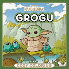 star wars. the mandalorian. grogu. cozy coloring-9788408321552