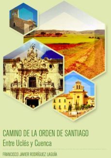 camino de la orden de santiago. entre ucles y cuenca-9788409082452