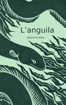 l anguila-carles manrique luna-9788409587452