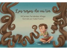los rizos de mi tia-carmen fernandez aliaga-9788410068452