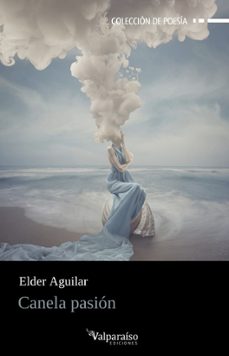 canela pasión-elder aguilar-9788410073852