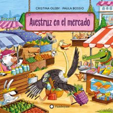 avestruz en el mercado-cristina oleby-9788410090552