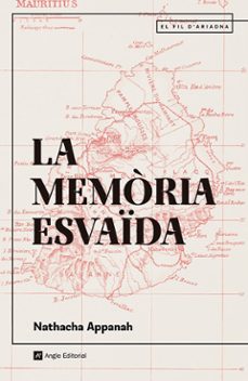 la memoria esvaida-nathacha appanah-9788410112452