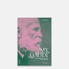 my gaudi, (ingles)-chiara curti-pere vivas ortiz-9788410127852