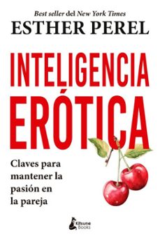 inteligencia erotica (ebook)-esther perel-9788410164352