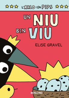 l arlo i en pips 3: un niu ben viu (cat)-elise gravel-9788410203952