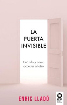la puerta invisible-enric llado micheli-9788410209152
