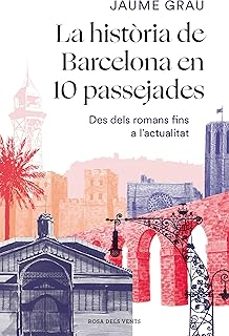 historia de barcelona en 10 (1 tinta)-9788410256552