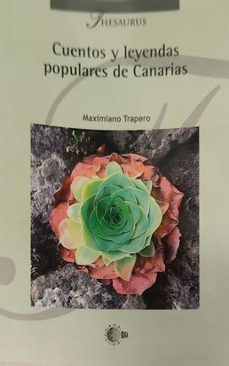 cuentos y leyendas populares de canarias-maximiano trapero-9788410272552
