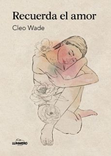 recuerda el amor (ebook)-cleo wade-9788410378452