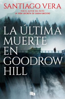 la ultima muerte en goodrow hill-9788410381452