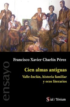 cien almas antiguas-francisco xavier charlin perez-9788410389052