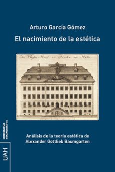 el nacimiento de la estetica-arturo garcia gomez-9788410432352