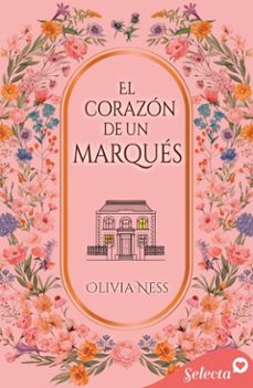el corazon de un marques (ebook)-olivia ness-9788410441552