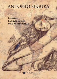 gitana. cartas desde una motocicleta-antonio segura-9788410619852