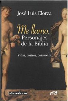 me llamo... personajes de la biblia (ebook)-jose luis elorza ugarte-9788410631045