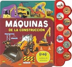 maquinas de la construccion. aprende con sonidos-9788410690752