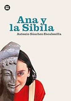 ana y la sibila rustica-antonio sanchez escalonilla-9788410860452