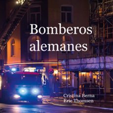 bomberos alemanes (ebook)-cristina berna-9788410922952