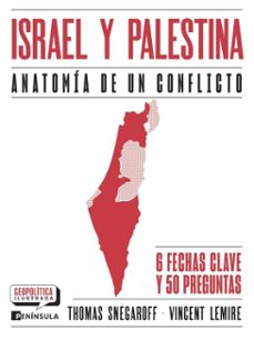israel y palestina. anatomía de un conflicto (ebook)-thomas snegaroff-9788411004152