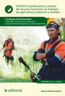 coordinacion y control de recursos humanos en trabajos de agricultura, jardineria y montes. agaj0308 (ebook)-manuel abolacio bosch-9788411033152