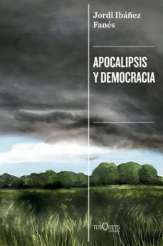 apocalipsis y democracia (ebook)-jordi ibañez fanes-9788411077552